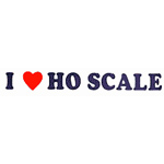  2¼" x 10" I Love HO Scale Railroad