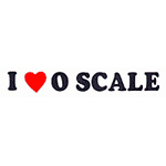  2¼" x 10" I Love O Scale Railroad