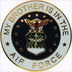  My Brother is in the Air Force Mil Hat Pin