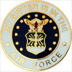  My Sister is in the Air Force Mil Hat Pin