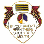 Haven't Been There – Shut Your Mouth Mil Hat Pin