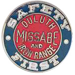  Duluth, Missabe & Iron Range Safety First RR Hat Pin
