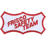 3in. RR Patch Frisco Safety Team